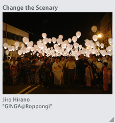 Jiro Hirano "GINGA@Roppongi"