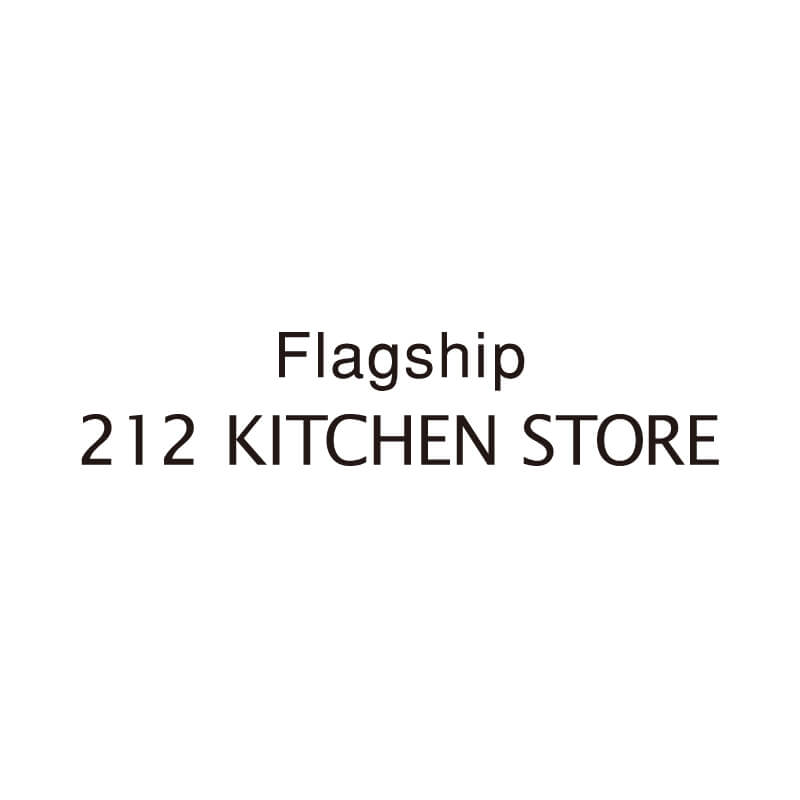 Flagship 212 KITCHEN STORE